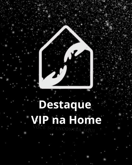 Destaque VIP na Home